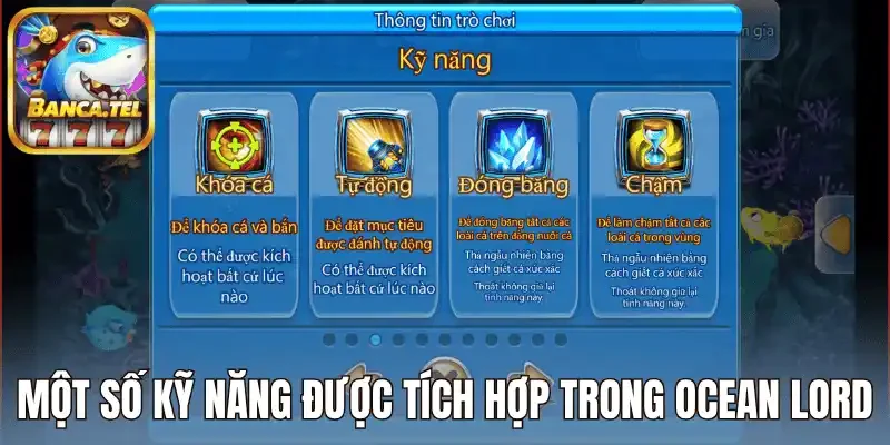 Một số loại cá đặc biệt trong Ocean Lord